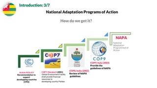 Program Adaptation National Adaptation Plan for Actions(NAPA) And The National Appropriate ...