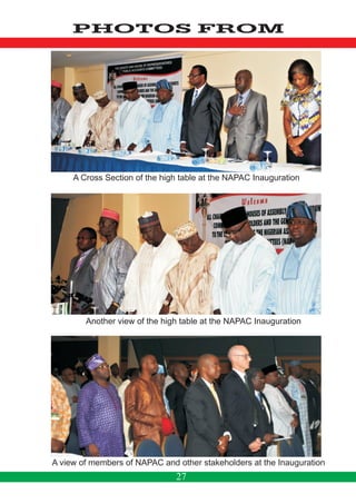 A Cross Section of the high table at the NAPAC Inauguration
Another view of the high table at the NAPAC Inauguration
A view of members of NAPAC and other stakeholders at the Inauguration
PHOTOS FROM
27
 
