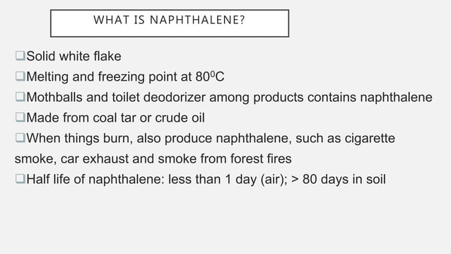 State of Matter - Naphthalene | PPTX