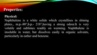 Naphthalene by Mr. Pradeep Swarnkar | PPTX