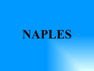 NAPLES 