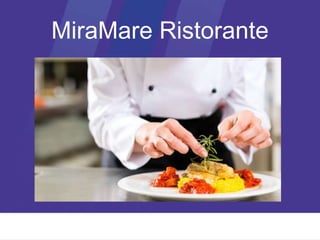 MiraMare Ristorante