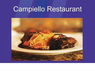 Campiello Restaurant
