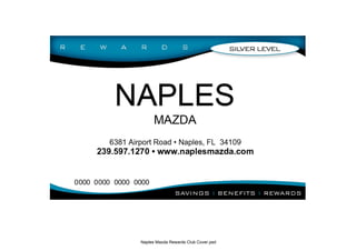 Naples Mazda Rewards Club Cover.psd
 