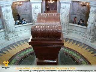 Les Invalides, túmulo de Napoleão Bonaparte - Paris   http://baixaki.ig.com.br/papel-de-parede/15529-les-invalides-tumulo-de-napoleao-bonaparte-paris.htm 