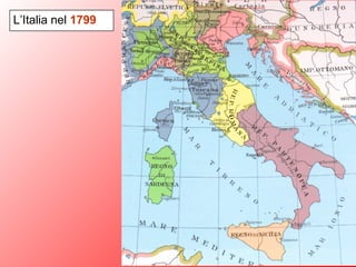 L’Italia nel 1799
 