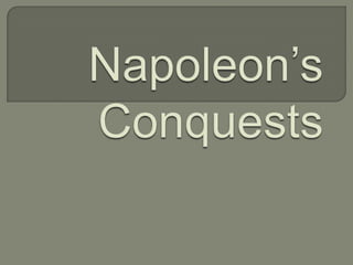Napoleon’s Conquests 