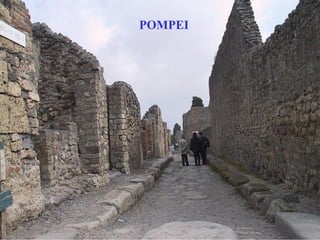 POMPEI
 