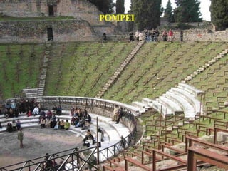 POMPEI
 