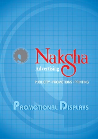 Naksha - Promotional Display Catalog