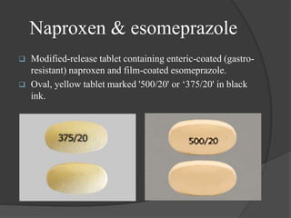 Naproxen & esomeprazole combination | PPTX