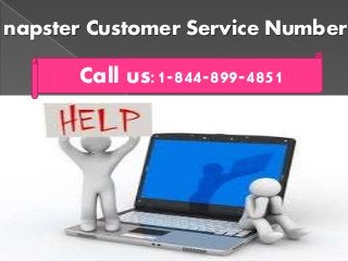 napster Customer Service Number
Call us:1-844-899-4851
 