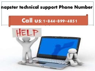 napster technical support Phone Number
Call us:1-844-899-4851
 
