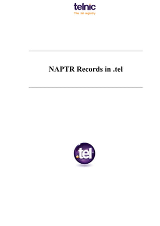 NAPTR Records in .tel
 