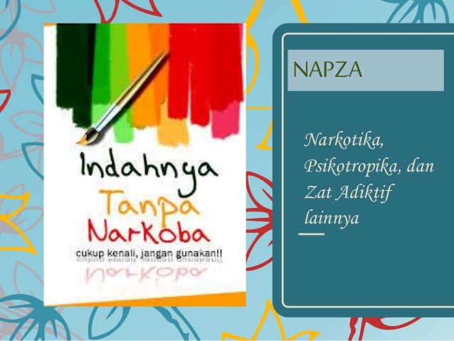 Napza Power Point Tik Pamungkas Napza Power Point Tik Pamungkas