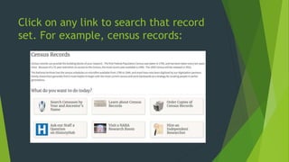 Click on any link to search that record
set. For example, census records:
 