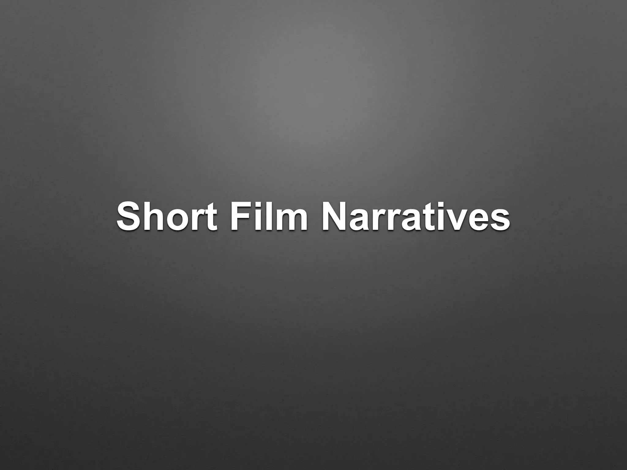 Narrative from Short Film | PPTX