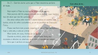 Com olhos de ler...
2020 BE/CRE EB Dr.João Rocha - Pai 10
 