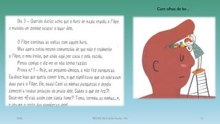 Com olhos de ler...
2020 BE/CRE EB Dr.João Rocha - Pai 12
 