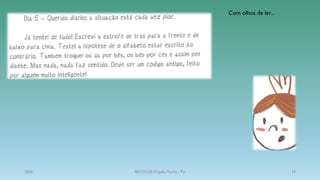 Com olhos de ler...
2020 BE/CRE EB Dr.João Rocha - Pai 18
 