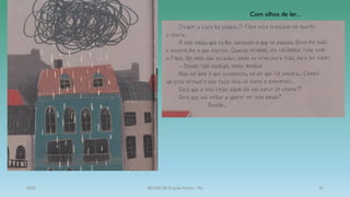 Com olhos de ler...
2020 BE/CRE EB Dr.João Rocha - Pai 35
 
