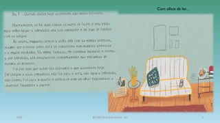 Com olhos de ler...
2020 BE/CRE EB Dr.João Rocha - Pai 5
 