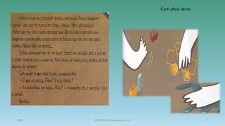 Com olhos de ler...
2020 BE/CRE EB Dr.João Rocha - Pai 7
 