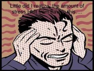 Little did I realize, the amount of stress I felt from having this…. 