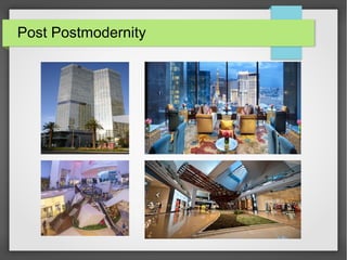 Post Postmodernity
 