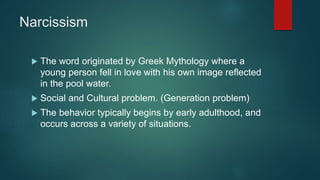 Narcissism | PPTX