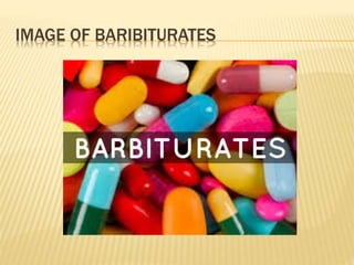 IMAGE OF BARIBITURATES
 