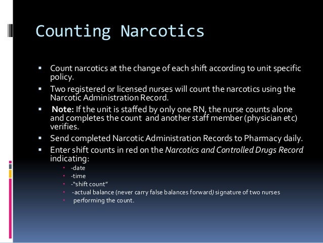Narcotics