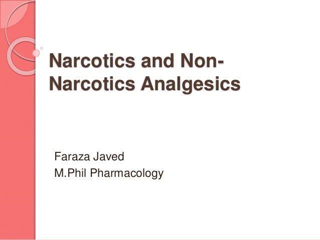 Narcotics And Non Narcotics Analgesics