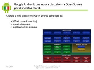 Google Android: una nuova piattaforma Open Source per dispositivi mobili