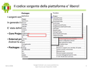 Google Android: una nuova piattaforma Open Source per dispositivi mobili