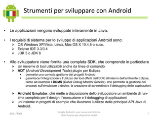 Google Android: una nuova piattaforma Open Source per dispositivi mobili