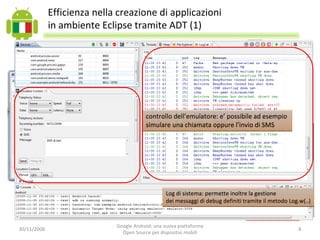 Google Android: una nuova piattaforma Open Source per dispositivi mobili