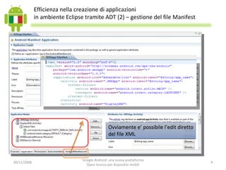 Google Android: una nuova piattaforma Open Source per dispositivi mobili