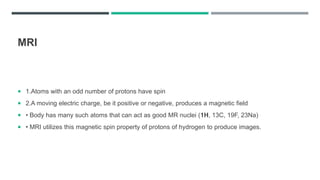 clinical application of CT/ MRI | PPTX