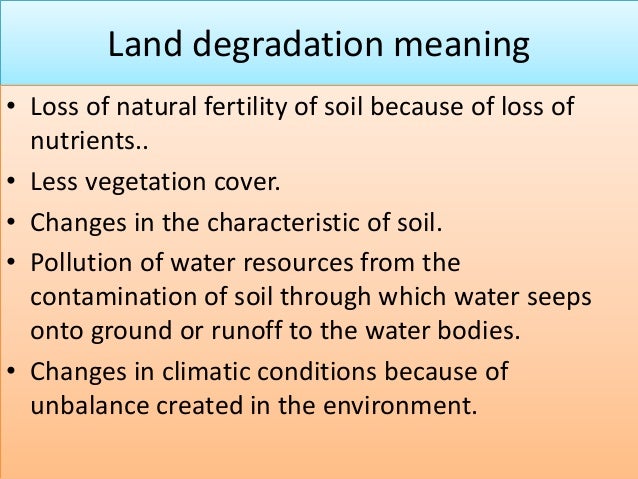 Extent Of Land Degradation Challenges And Opportunities In Uttar Pra