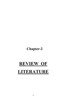 Chapter-2



REVIEW OF
LITERATURE



     16
 