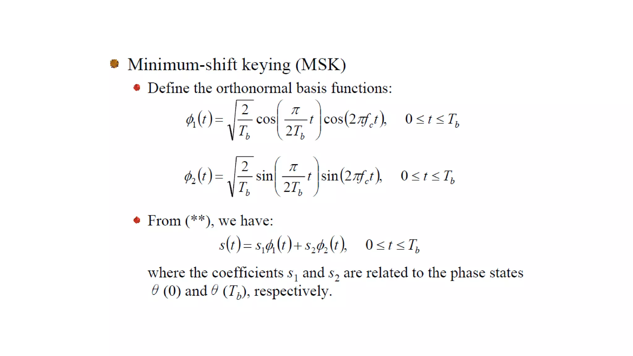 MINIMUM SHIFT KEYING(MSK)
