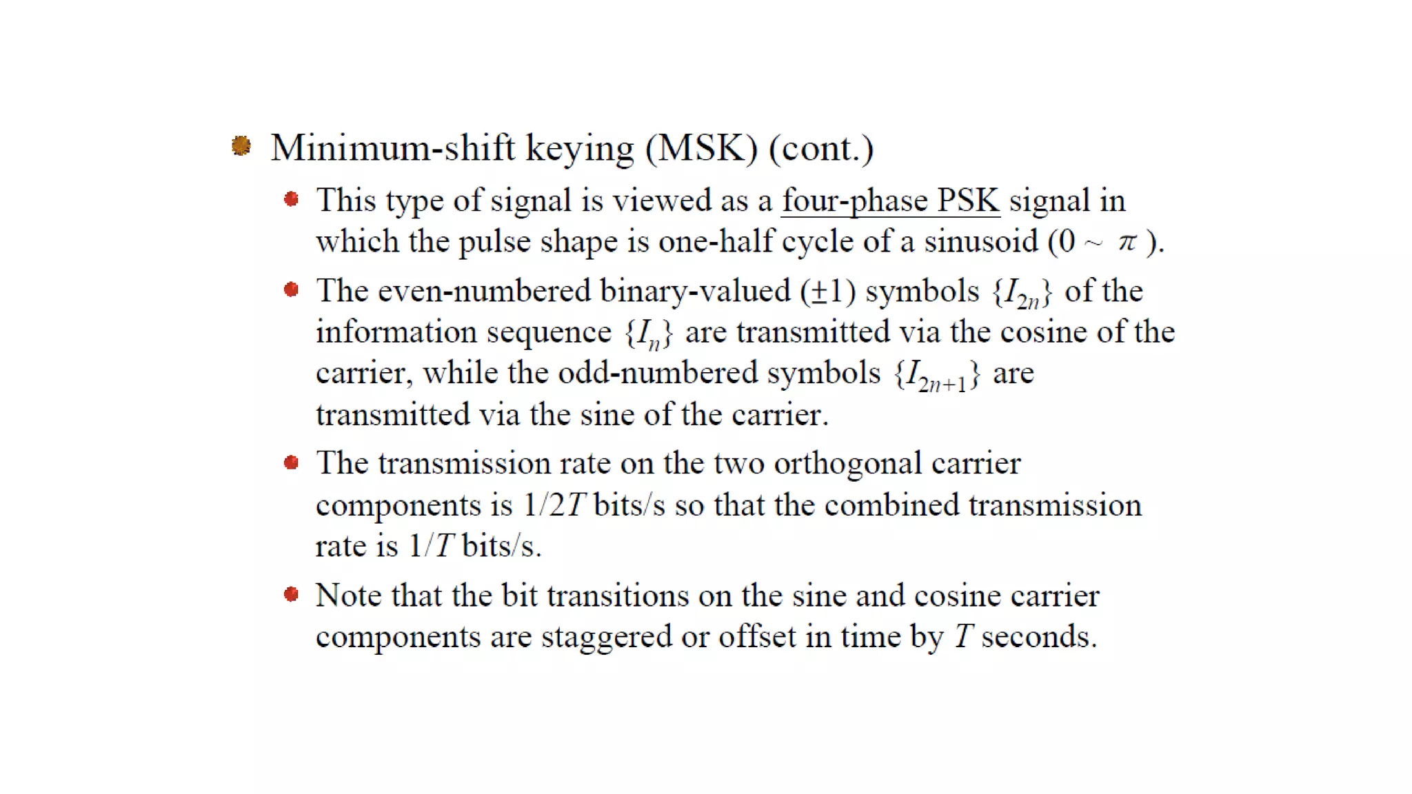 MINIMUM SHIFT KEYING(MSK)