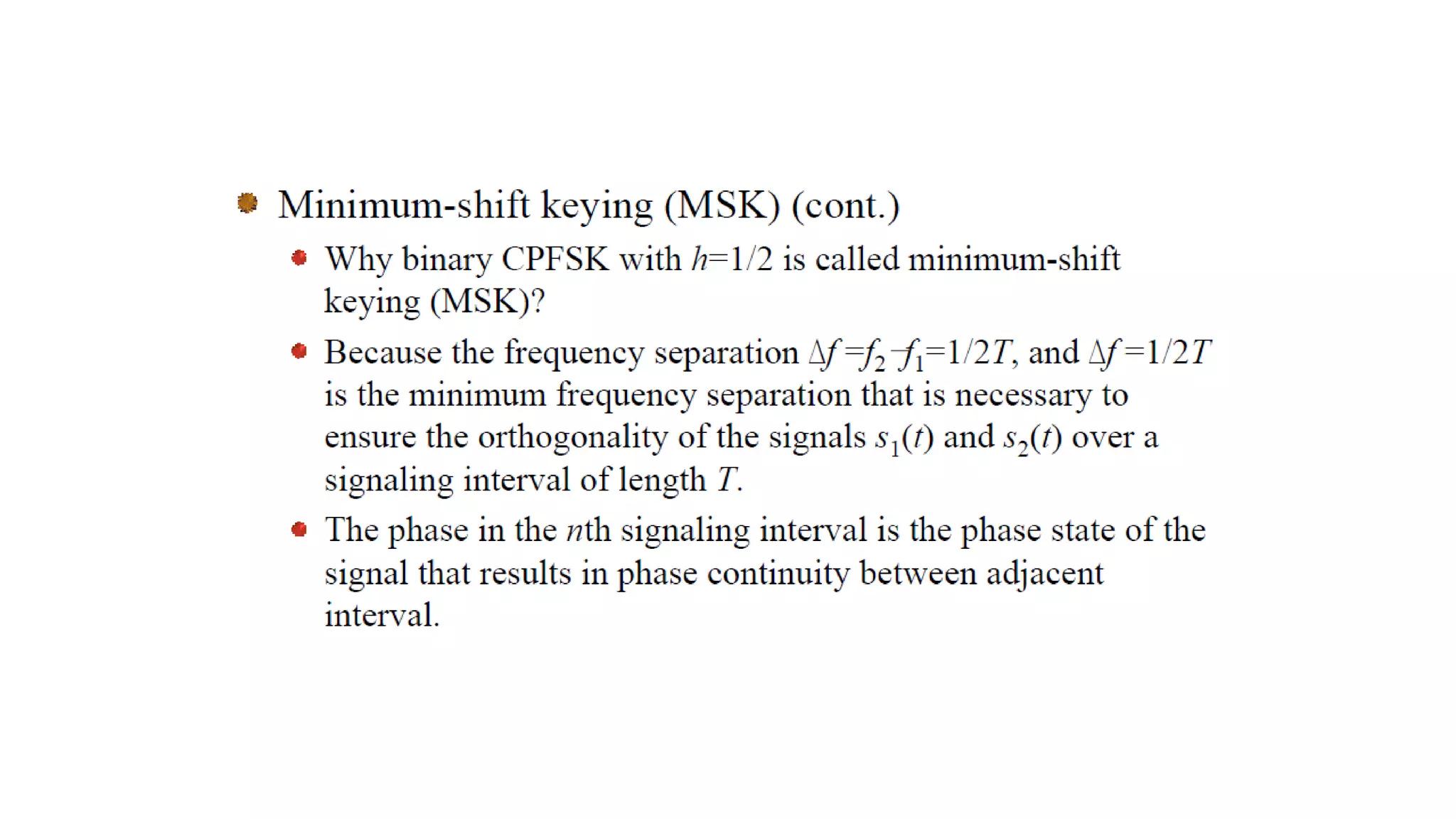 MINIMUM SHIFT KEYING(MSK)
