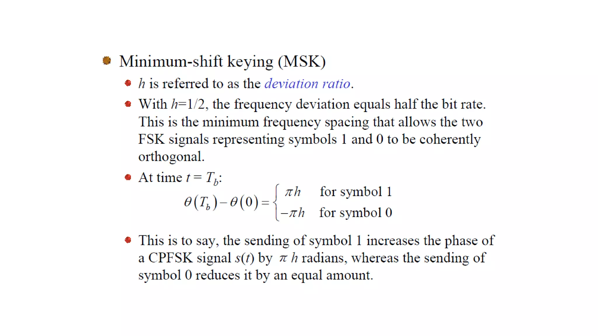 MINIMUM SHIFT KEYING(MSK)