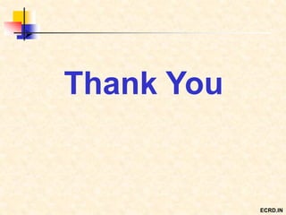 
Thank You
ECRD.IN
 