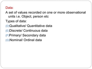 biostatstics :Type and presentation of data | PPT