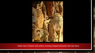 Detail view of interior wall surface, showing chipped stonework with clay faces
 