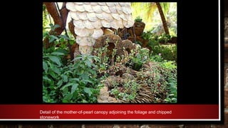 Detail of the mother-of-pearl canopy adjoining the foliage and chipped
stonework
 