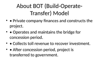Bot Model Bridge Narmada_Bridge_BOT_Project_Presentation.pptx